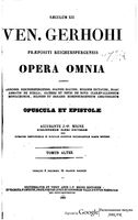 Герхох, препозит Райхерсбергский; Арно, препозит Райхерсбергский; Иоанн Диакон; Гуго из Пуатье; Исаак Стелла (аббат цистерцианцев)