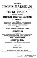 Родульф (аббат Сен-Трона); Лев Марсиканский; Пётр Диакон; Фалько из Беневента; Матфей (епископ Альбанский); Оттон (епископ Бамбергский); Гвалт